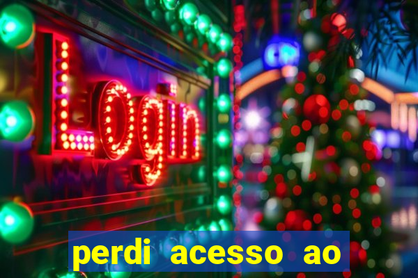 perdi acesso ao google authenticator